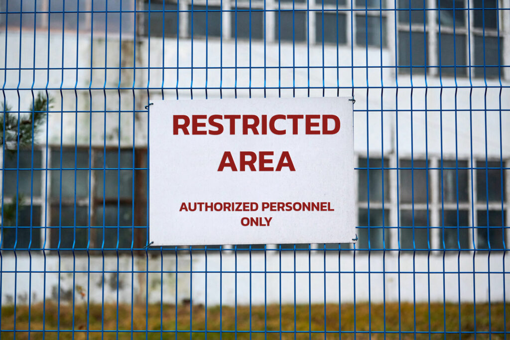 Restricted area, authorized personnel only, no trespassing