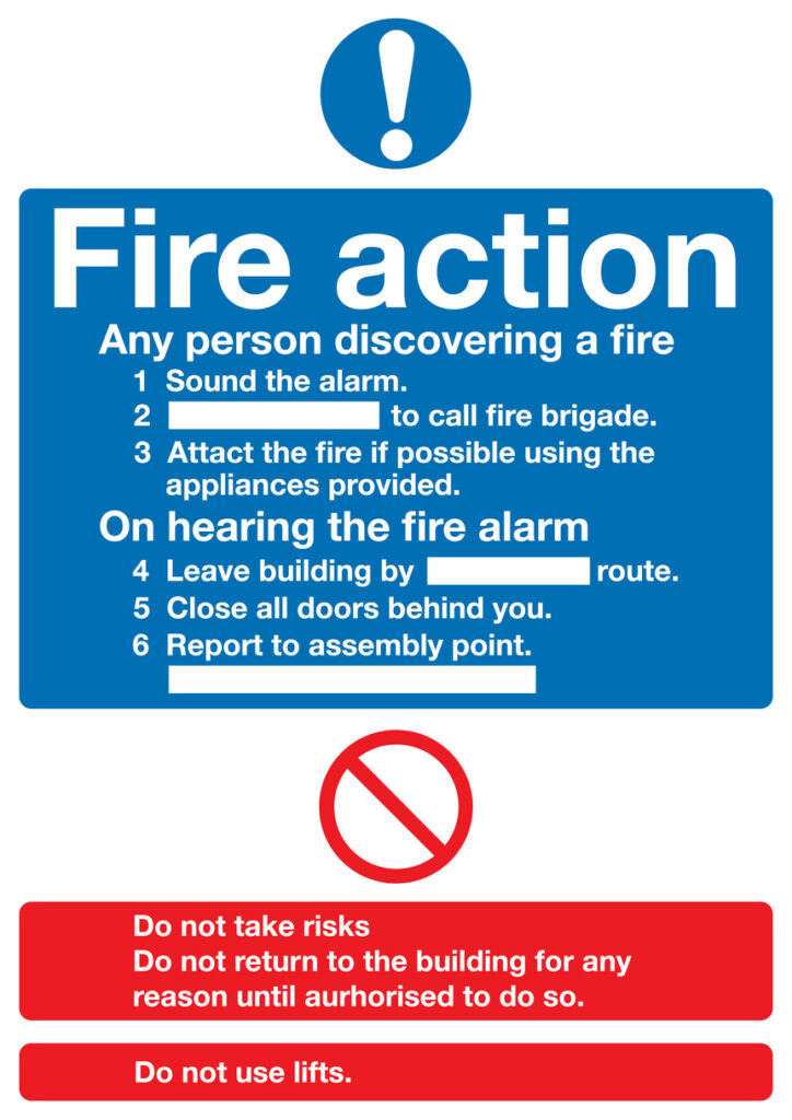 Fire action sign